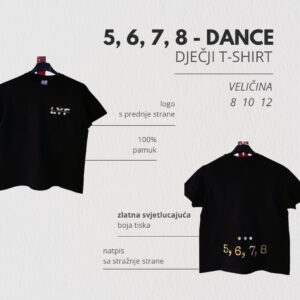 LYF T-SHIRT Dječji "5,6,7,8 – Dance"